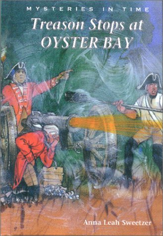 Beispielbild fr Treason Stops at Oyster Bay zum Verkauf von Better World Books: West