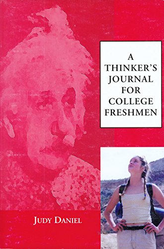 Beispielbild fr A Thinker's Journal for College Freshmen zum Verkauf von PBShop.store US