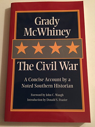 Stock image for The Civil War: A Concise Account by a Noted Southern Historian for sale by A Good Read, LLC