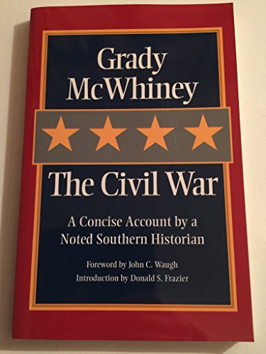 9781893114494: The Civil War: A Concise Account by a Noted Southern Historian