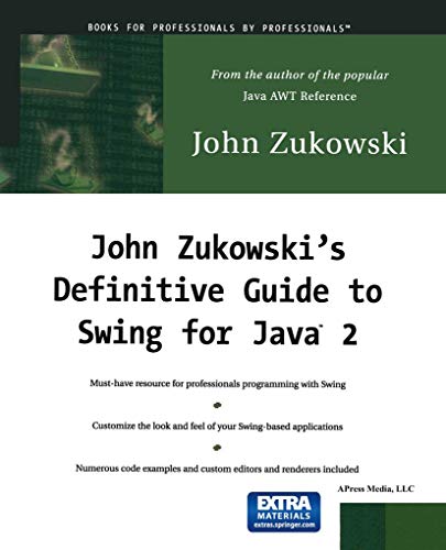 John Zukowski's Definitive Guide to Swing for Java 2 - Zukowski, John