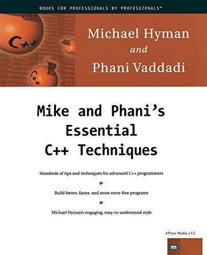 Stock image for Mike and Phani's Essential C++ Techniques [With CDROM] for sale by Books Puddle