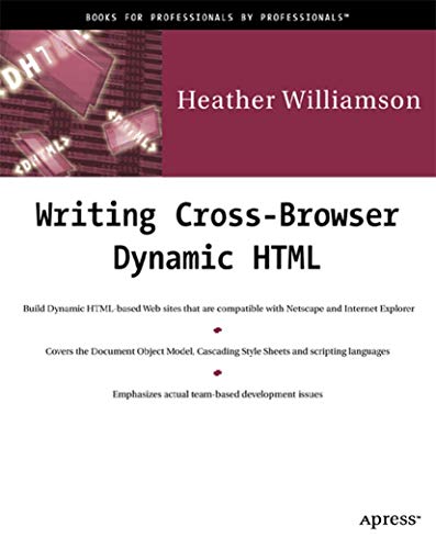 Stock image for Writing Cross-Browser Dynamic HTML for sale by Bookoutlet1