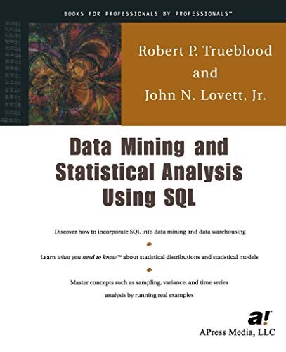 Data Mining Statistical Analysis Using SQL - Lovett, Jr., John N.