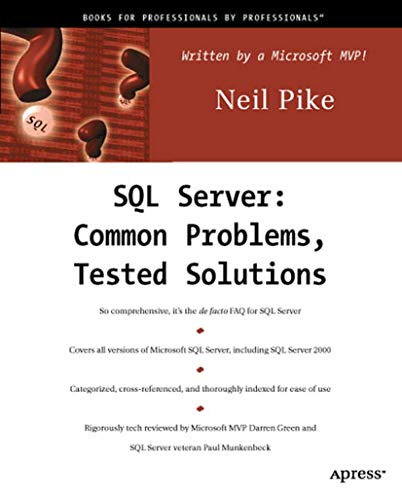 9781893115811: SQL Server: Common Problems, Tested Solutions