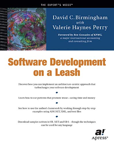 Software Development on a Leash. - David Birmingham