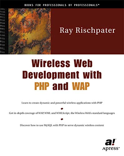 9781893115934: Wireless Web Development with PHP and WAP: With CD-ROM