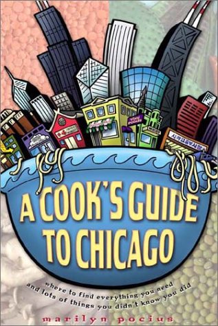 Imagen de archivo de A Cook's Guide to Chicago a la venta por SecondSale