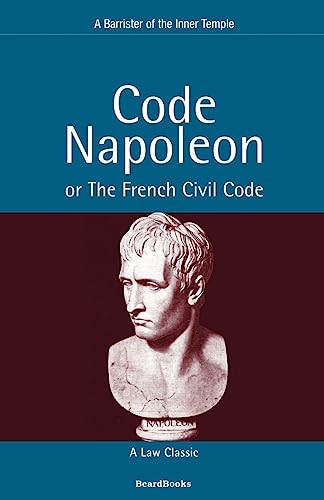 Beispielbild fr Code Napoleon: Or the French Civil Code zum Verkauf von Books From California