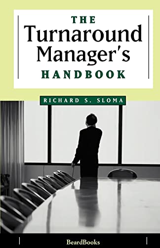 Imagen de archivo de The Turnaround Manager's Handbook a la venta por WorldofBooks