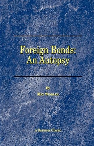 9781893122437: Foreign Bonds: An Autopsy