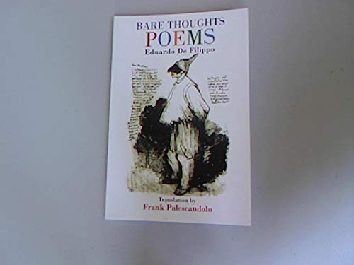 Bare Thoughts Poems (9781893127234) by Eduardo De Filippo