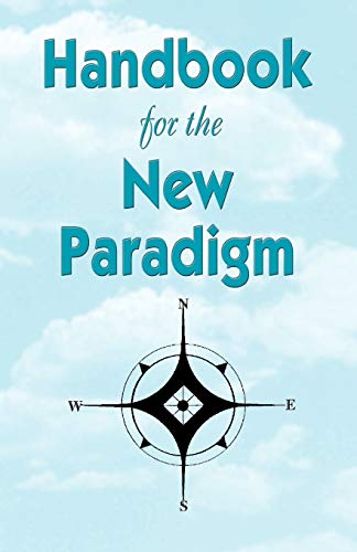 9781893157040: Handbook for the New Paradigm