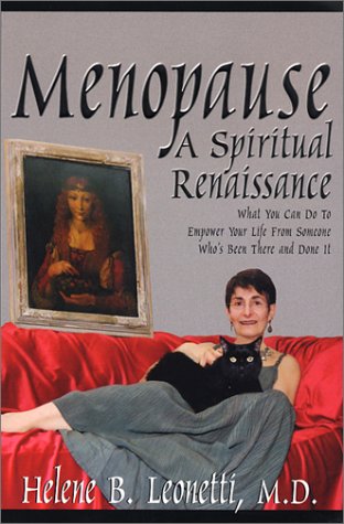 Stock image for Menopause: Spiritual Renaissan for sale by ThriftBooks-Dallas