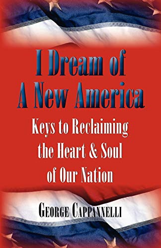 Imagen de archivo de I Dream of a New America a la venta por Turtlerun Mercantile