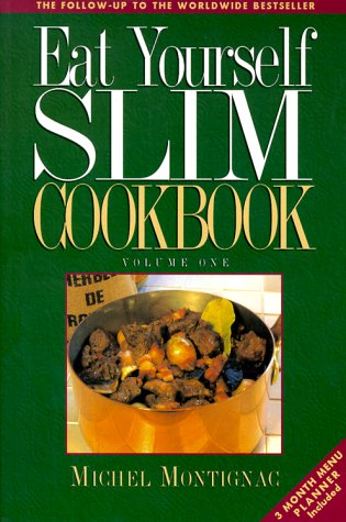 Stock image for Eat Yourself Slim Cookbook for sale by Half Price Books Inc.