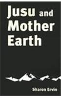 9781893162877: Jusu and Mother Earth