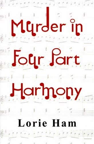 Imagen de archivo de Murder in Four Part Harmony a la venta por R & B Diversions LLC