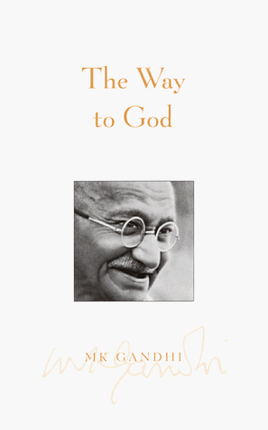 Beispielbild fr The Way to God zum Verkauf von Pat Cramer, Bookseller