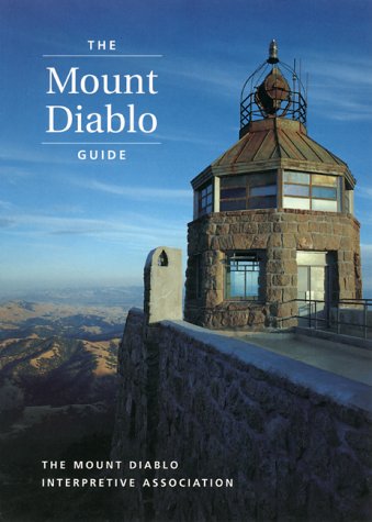 Stock image for The Mount Diablo Guide for sale by SecondSale