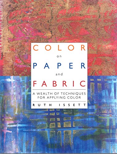 Beispielbild fr Color on Paper and Fabric zum Verkauf von Wonder Book