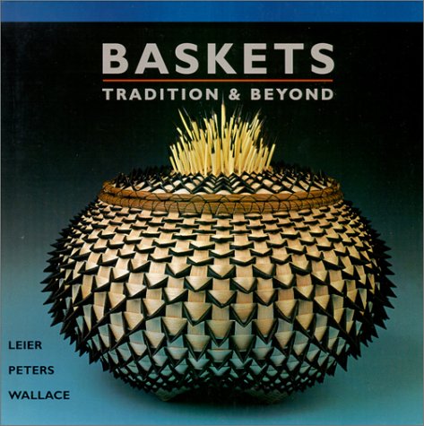 Baskets Tradition & Beyond