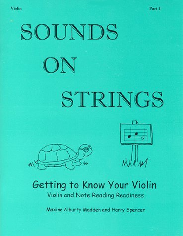 Beispielbild fr Sounds On Strings/getting to know your violin zum Verkauf von Wonder Book