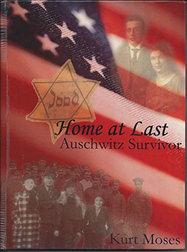 Stock image for Home at Last - Auschwitz Survivor for sale by BookHolders