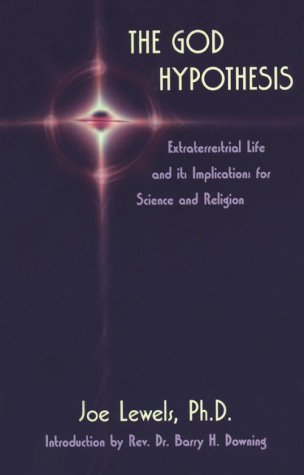 Beispielbild fr God Hypothesis: Extraterrestrial Life and Its Implications for Science and Religion zum Verkauf von ThriftBooks-Atlanta