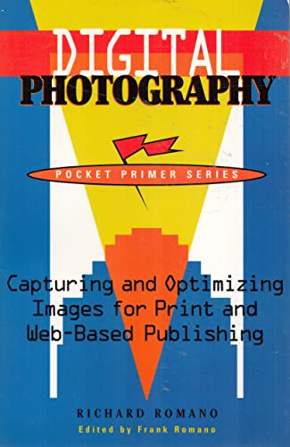 Beispielbild fr Digital Photography : Capturing and Optimizing Images for Print and Web-Based Publishing zum Verkauf von ABOXABOOKS