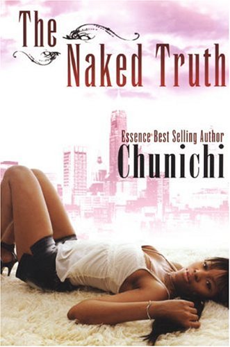 Imagen de archivo de The Naked Truth a la venta por Better World Books