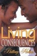 9781893196926: Living Consequences (Urban Christian)