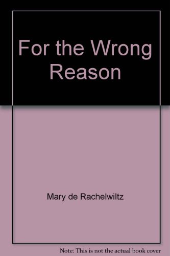 Stock image for For the Wrong Reason: Poems for sale by ANARTIST