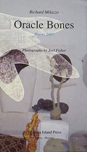 9781893207424: Oracle Bones: Poems 2007