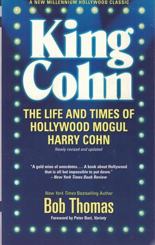 Imagen de archivo de King Cohn: The Life and Times of Harry Cohn (Revised and Updated) a la venta por Decluttr