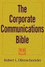 Stock image for The Corporate Communications Bible for sale by Your Online Bookstore