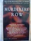 Beispielbild fr Murderers' Row: Original Baseball Mysteries By Lawrence Block, Michael Conn Elly, K. C. Constantine, Elmore Leonard, Et Al; zum Verkauf von BookDepart