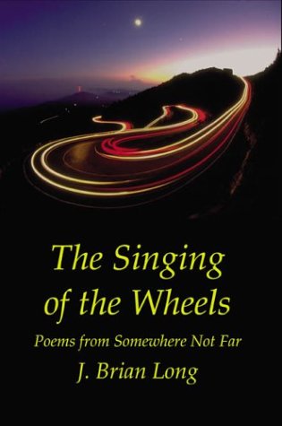 9781893239241: The Singing of the Wheels