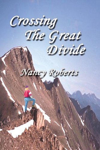 Crossing the Great Divide (9781893239388) by Roberts, Nancy