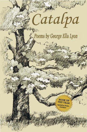 Catalpa (9781893239586) by George Ella Lyon