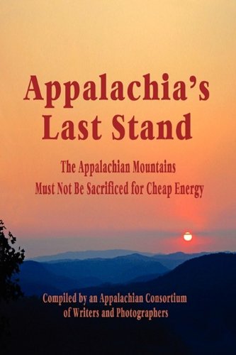 Stock image for Appalachia's Last Stand for sale by books4u31