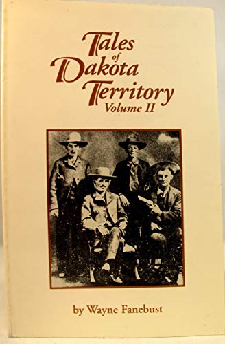 Stock image for Tales Of Dakota Territory, Volume 2" for sale by Hawking Books