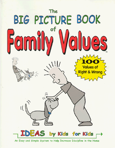 Stock image for The Big Picture Book of Family Values for sale by HPB-Diamond