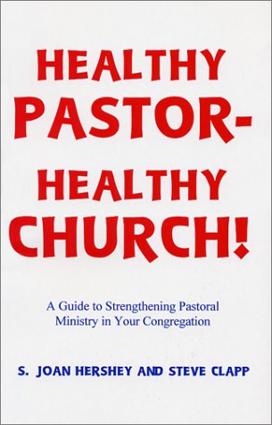 Imagen de archivo de Healthy PASTOR-Healthy CHURCH a la venta por Book ReViews