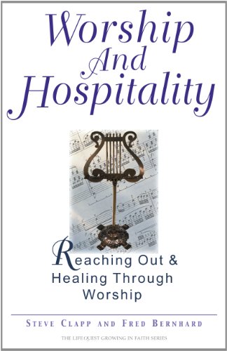 Stock image for Worship and Hospitality: Reaching Out and Healing through Worship for sale by Booksavers of Virginia