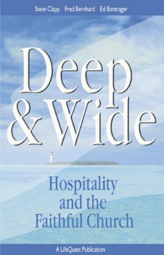 Beispielbild fr Deep & Wide: Hospitality and the Faithful Church zum Verkauf von Wonder Book