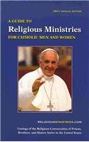 9781893275867: A Guide to Religious Ministries for Catholic Men and Women