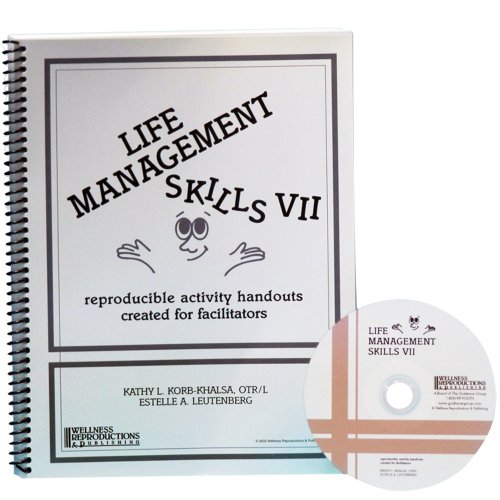 Beispielbild fr Life Management Skills VII: Reproducible Activity Handouts Created for Facilitators zum Verkauf von Books Unplugged