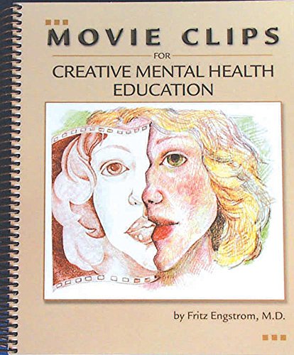 9781893277243: Movie Clips for Creative Mental Health Education