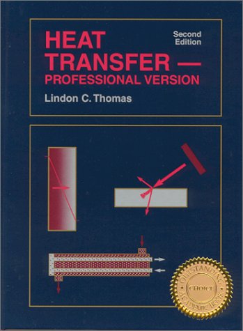9781893317000: Heat Transfer-Professional Version